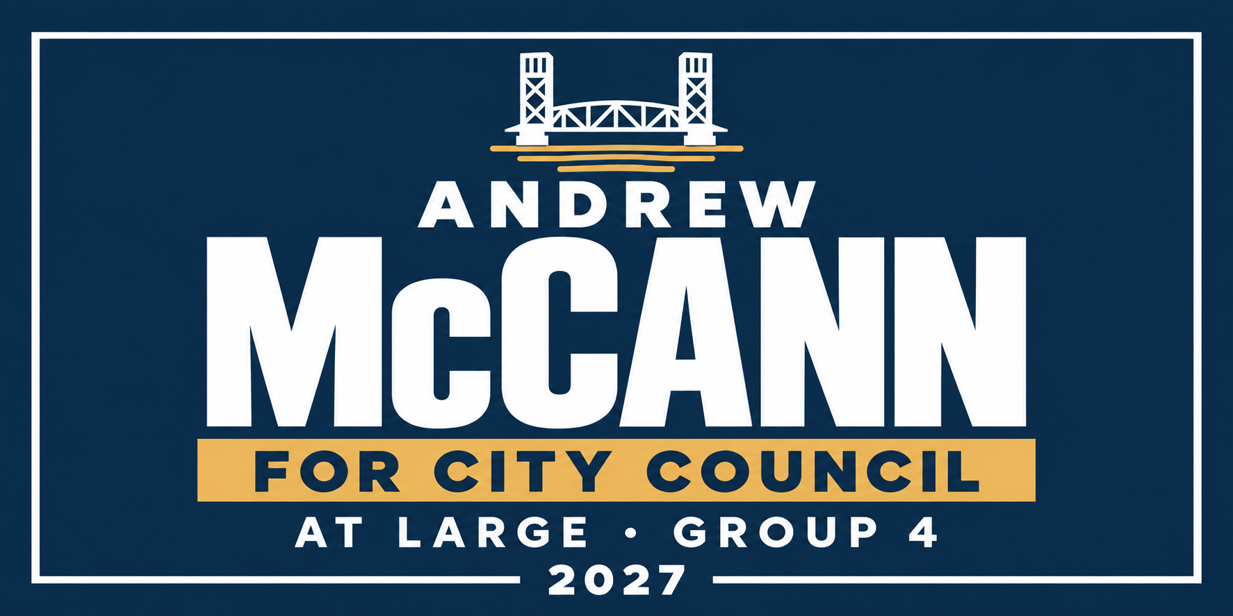 Andrew McCann for Jacksonville City Council, At Large, Group 4, 2027 — home